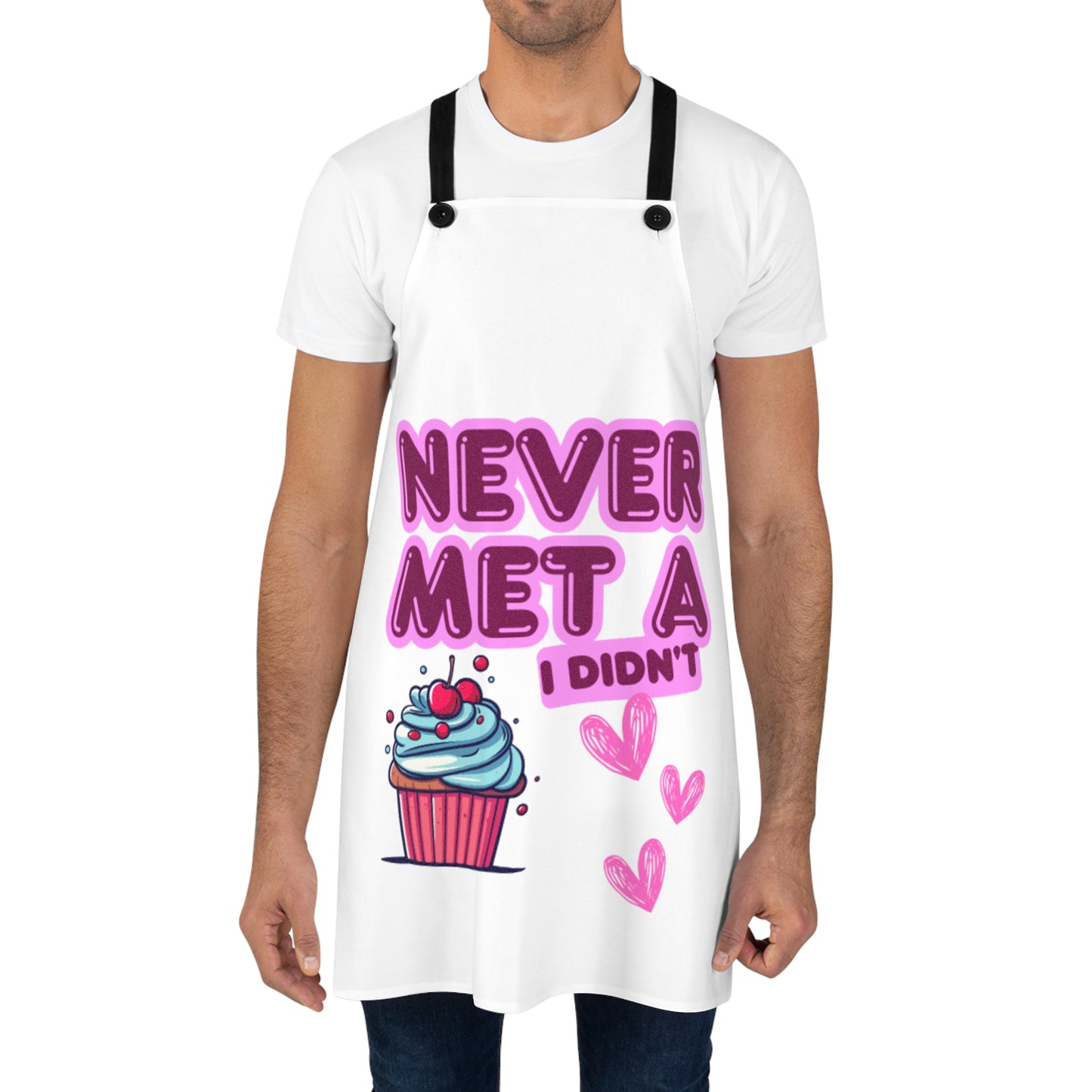 Funny Baking Apron - "Never Met A Cupcake I Didn't Like"