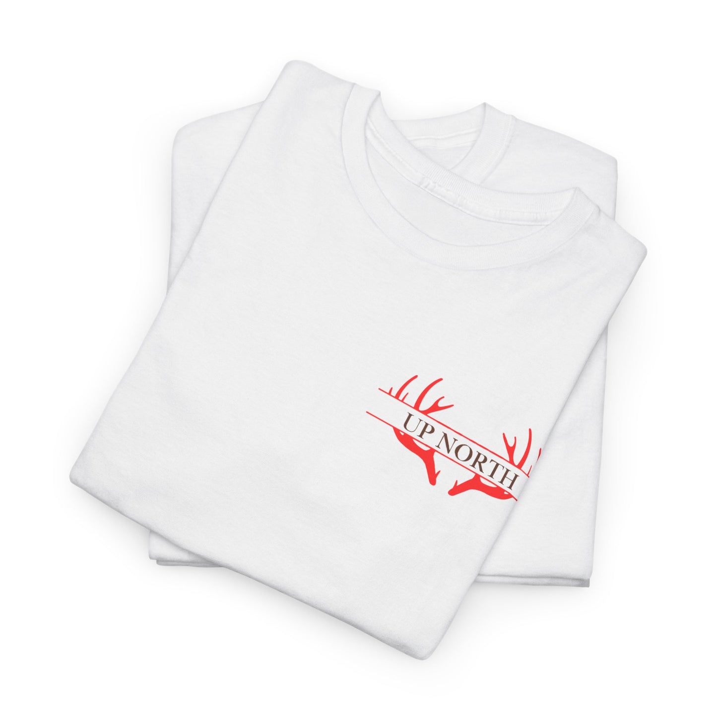 Up North T-Shirt "The Hunt is On"