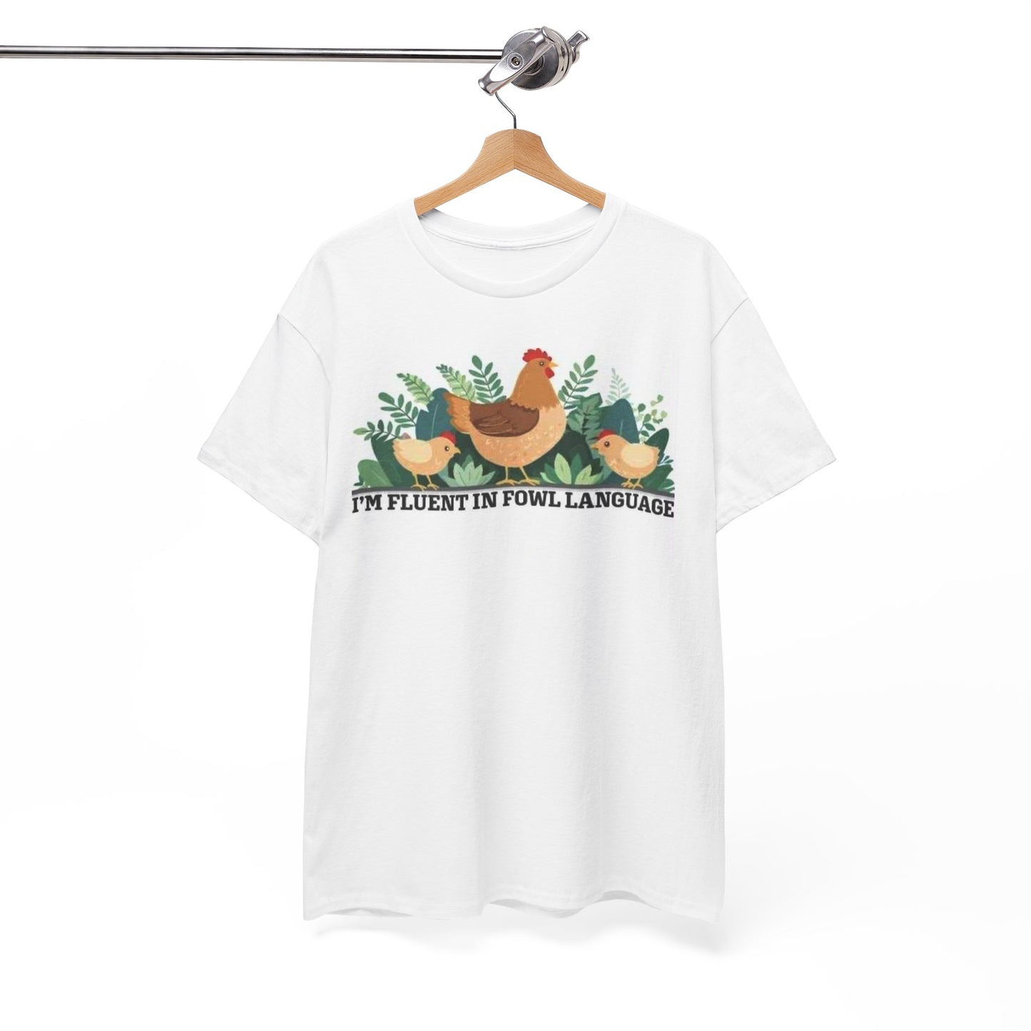 Fowl Language Humor Tee