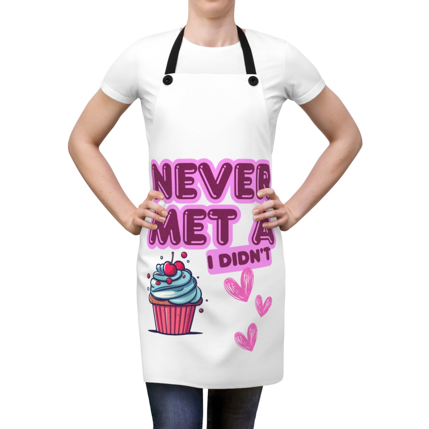Funny Baking Apron - "Never Met A Cupcake I Didn't Like"